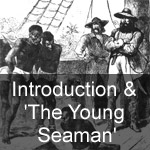Introduction & 'The Young Seaman'